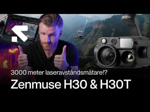 DJI Zenmuse H30 & H30T Video