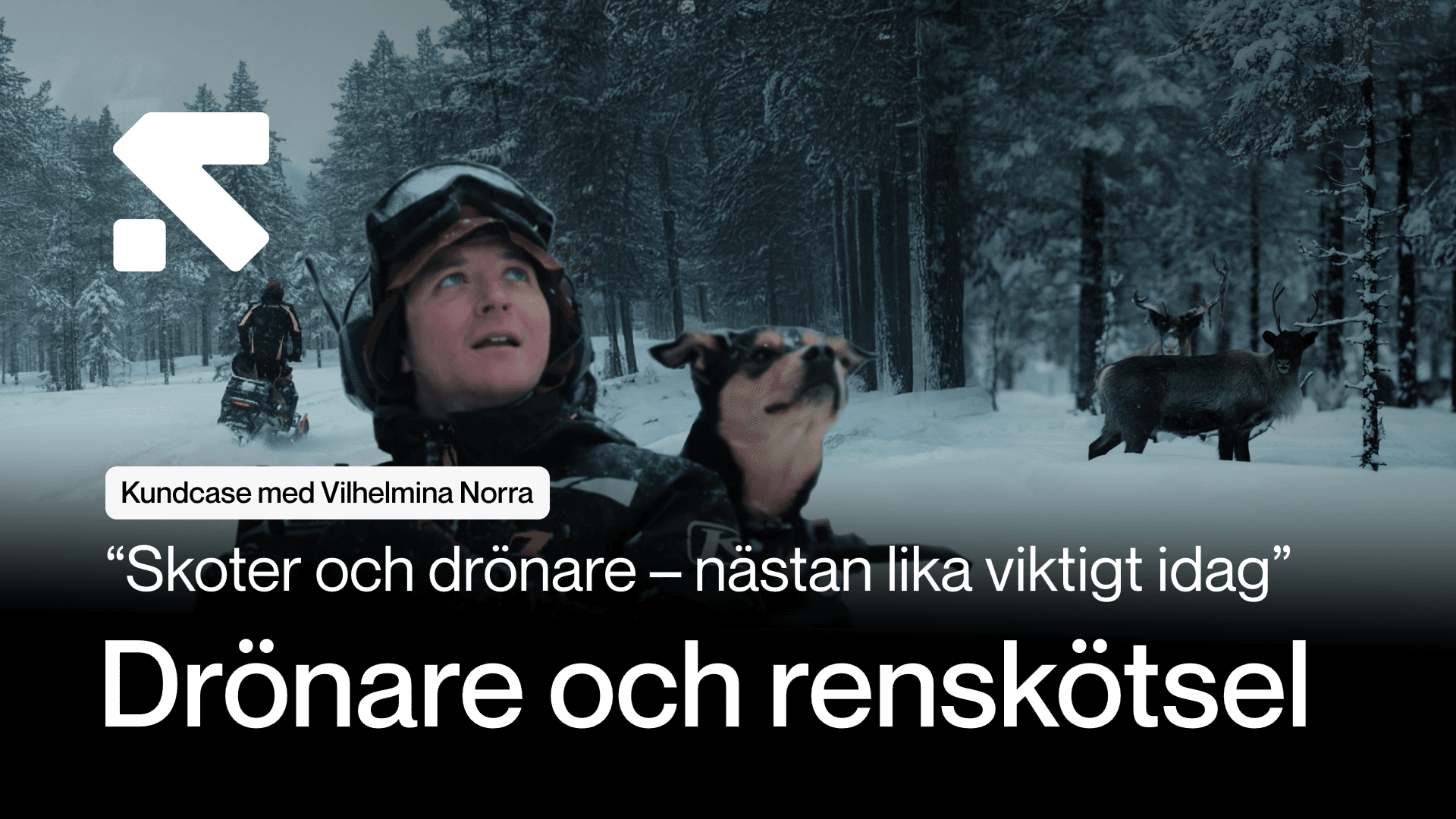 Vilhelmina norra sameby - Kundcase