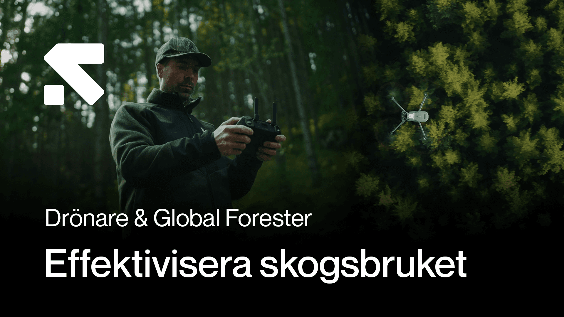 En person styr en drönare över en skog, med fokus på att effektivisera skogsbruket.